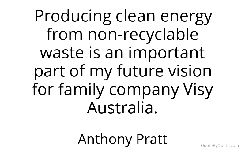 Preview image for this quote by Anthony Pratt