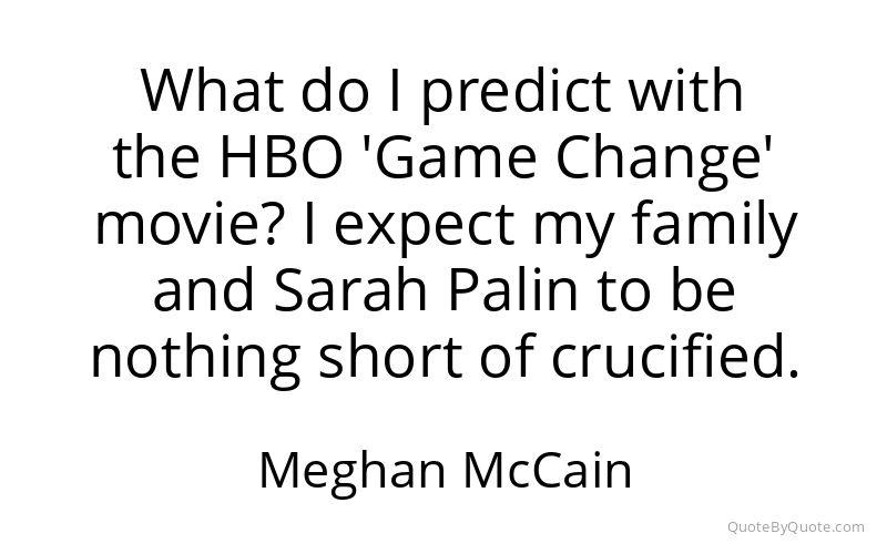 Preview image for this quote by Meghan McCain