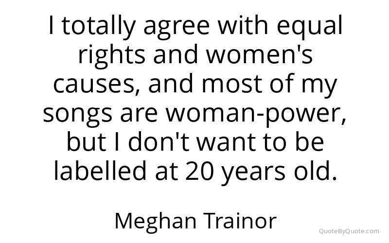 Preview image for this quote by Meghan Trainor
