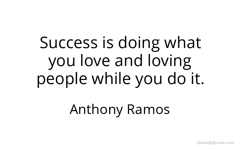 Preview image for this quote by Anthony Ramos