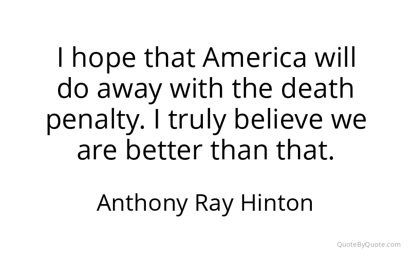 Preview image for this quote by Anthony Ray Hinton