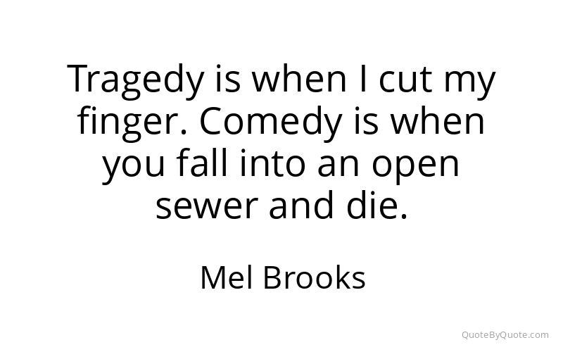 Preview image for this quote by Mel Brooks
