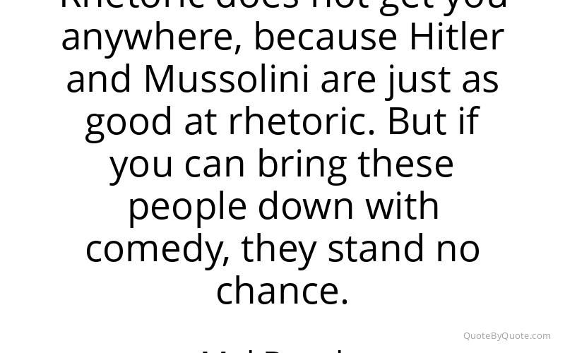 Preview image for this quote by Mel Brooks
