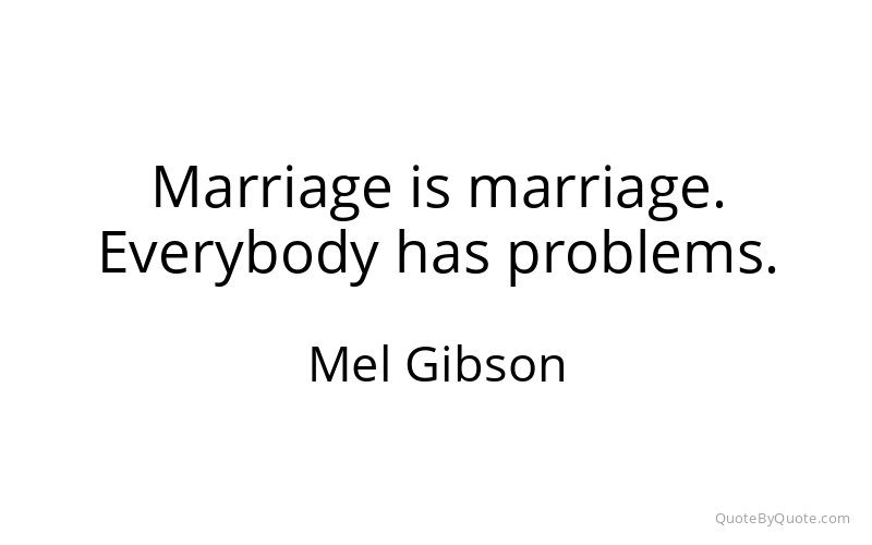 Preview image for this quote by Mel Gibson