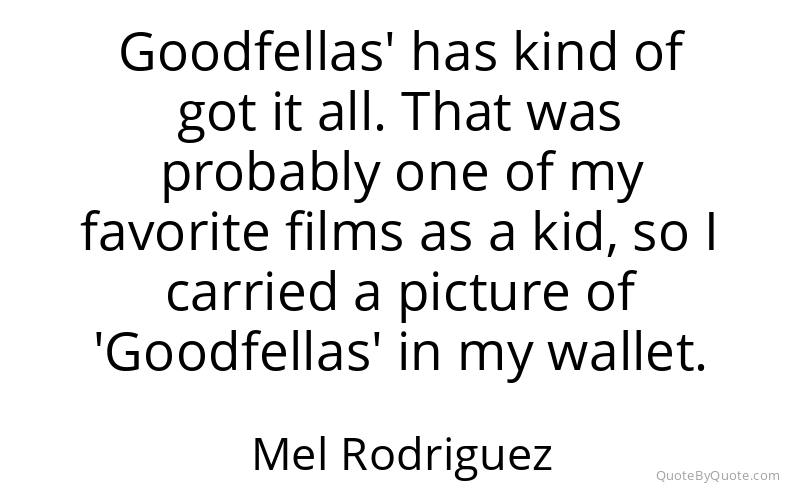 Preview image for this quote by Mel Rodriguez