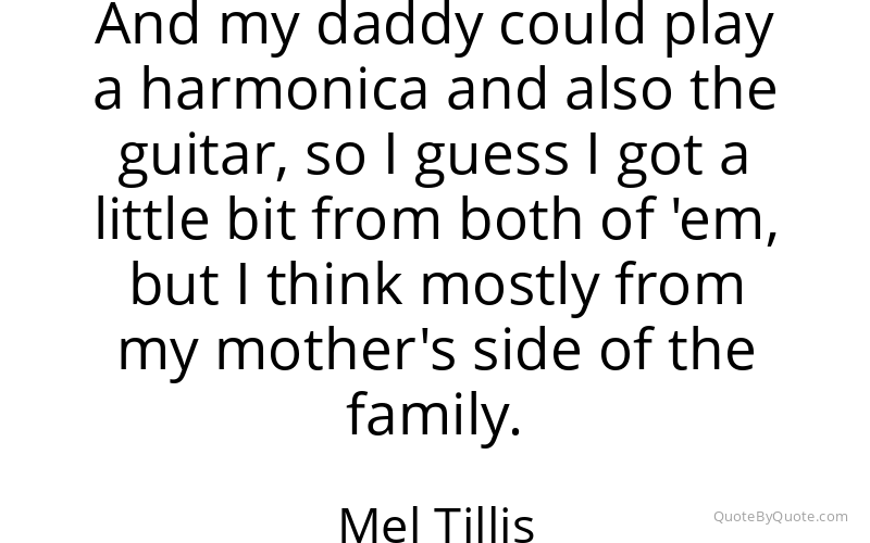 Preview image for this quote by Mel Tillis