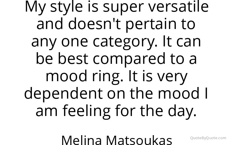 Preview image for this quote by Melina Matsoukas