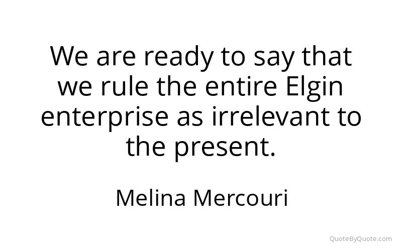 Preview image for this quote by Melina Mercouri