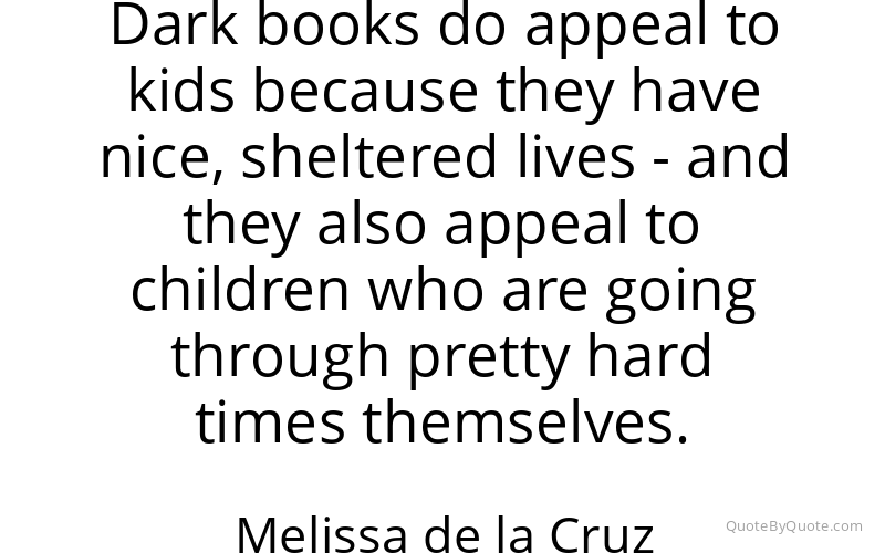 Preview image for this quote by Melissa de la Cruz