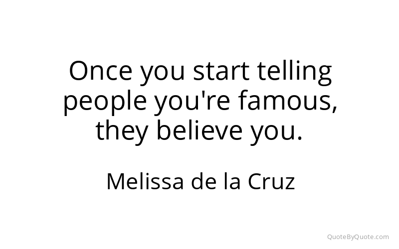 Preview image for this quote by Melissa de la Cruz