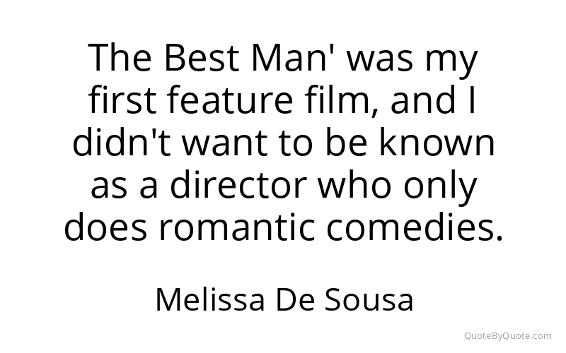Preview image for this quote by Melissa De Sousa