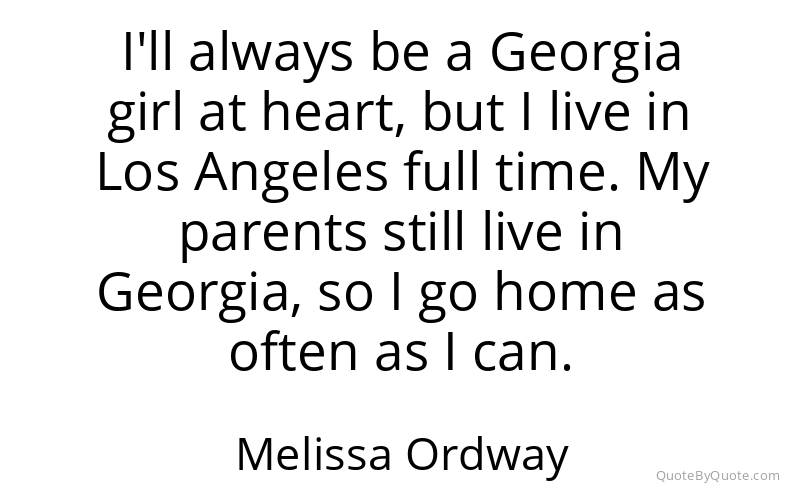 Preview image for this quote by Melissa Ordway