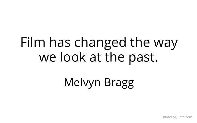Preview image for this quote by Melvyn Bragg