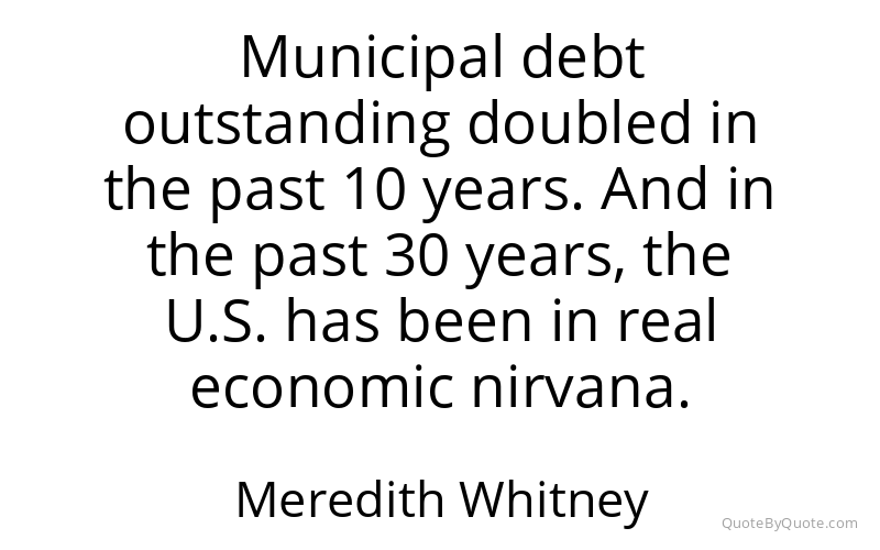 Preview image for this quote by Meredith Whitney