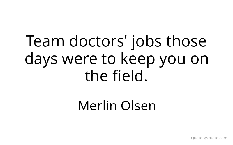 Preview image for this quote by Merlin Olsen