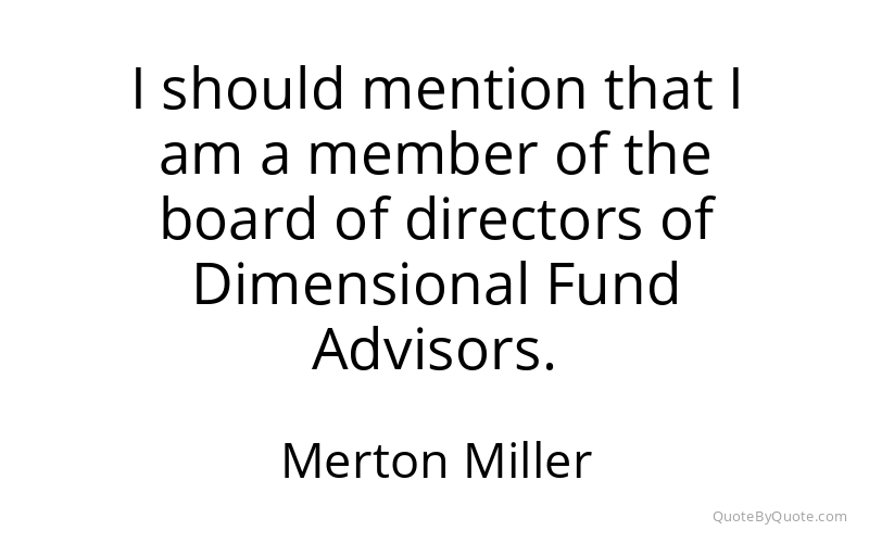 Preview image for this quote by Merton Miller