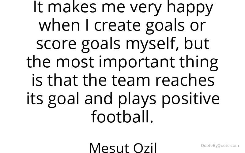 Preview image for this quote by Mesut Ozil