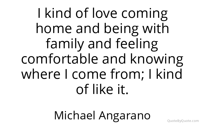 Preview image for this quote by Michael Angarano