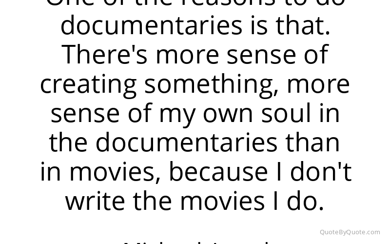 Preview image for this quote by Michael Apted