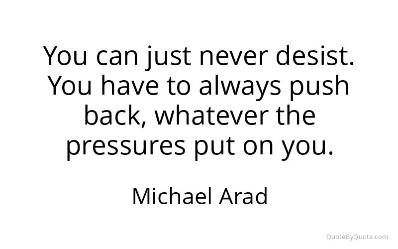 Preview image for this quote by Michael Arad