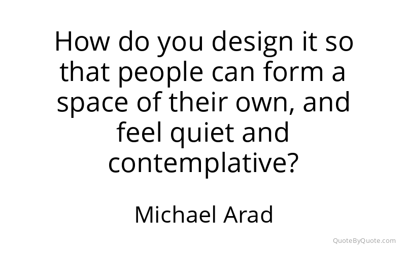 Preview image for this quote by Michael Arad