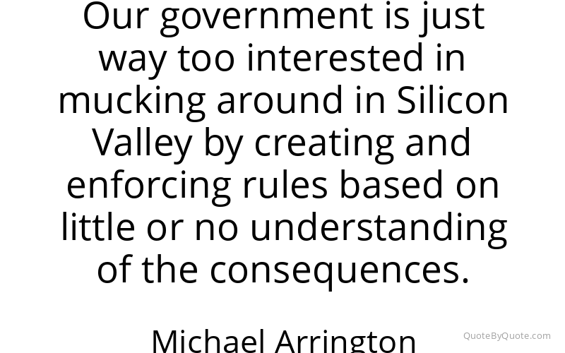 Preview image for this quote by Michael Arrington