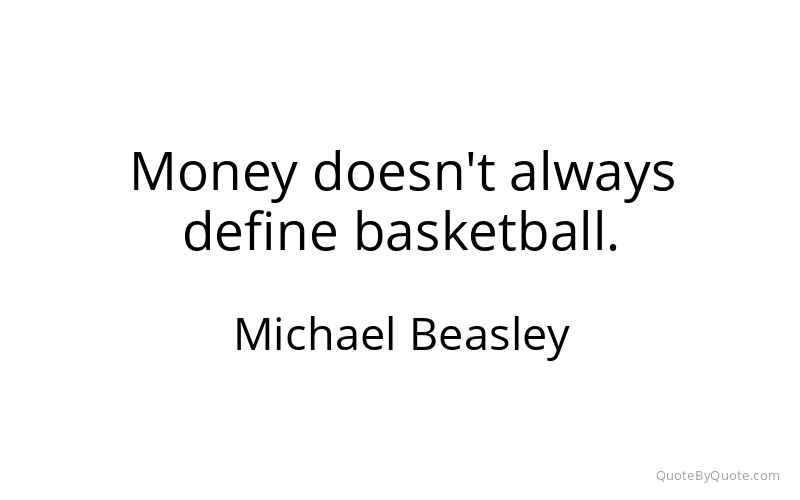 Preview image for this quote by Michael Beasley