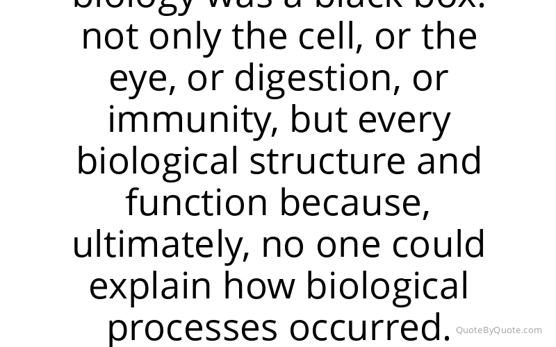 Preview image for this quote by Michael Behe