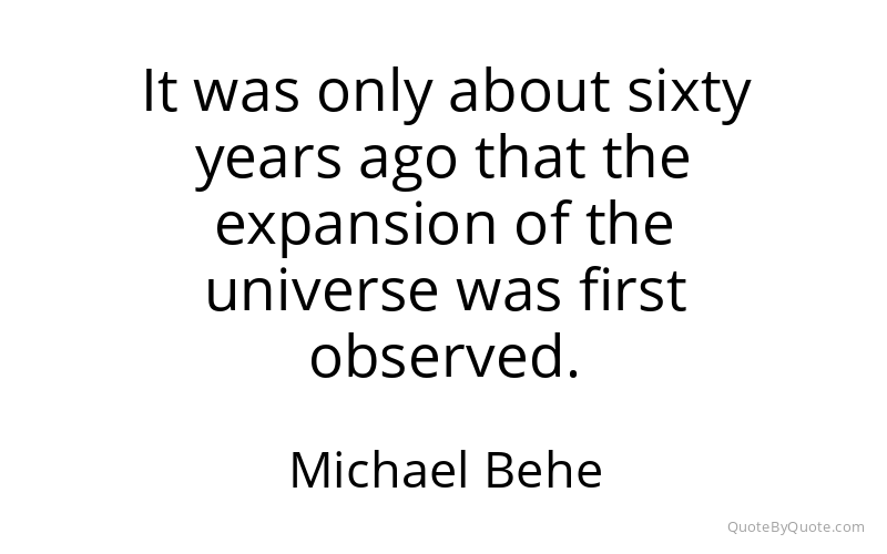 Preview image for this quote by Michael Behe