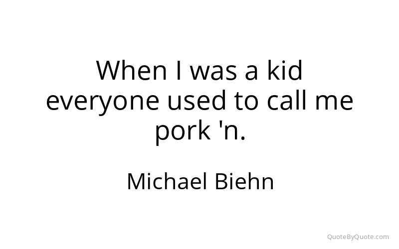 Preview image for this quote by Michael Biehn