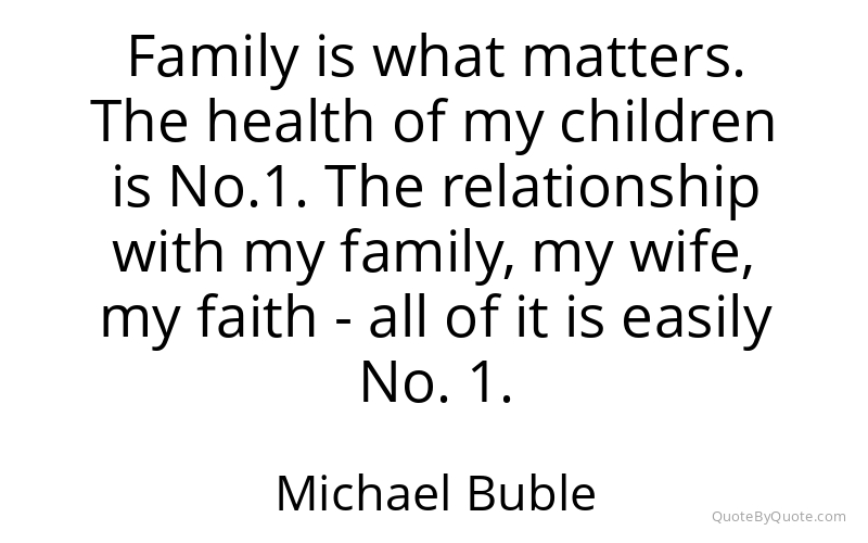 Preview image for this quote by Michael Buble