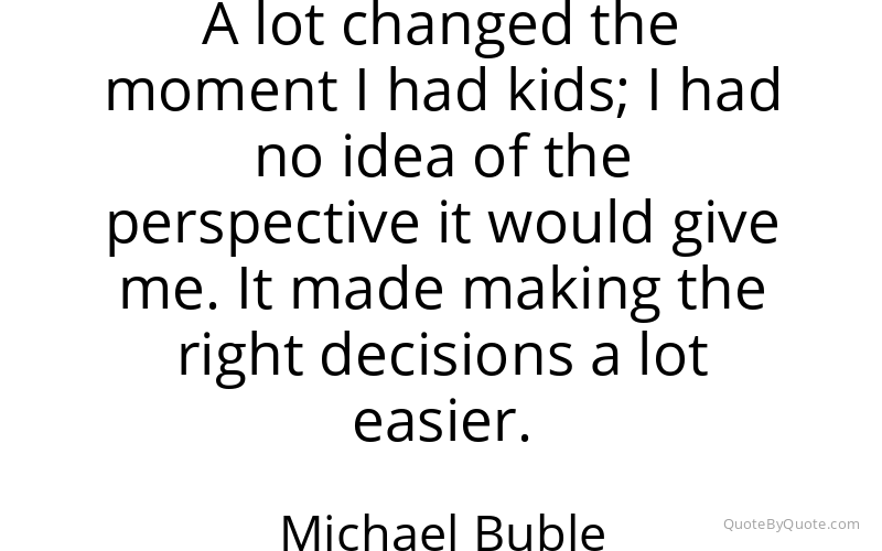 Preview image for this quote by Michael Buble