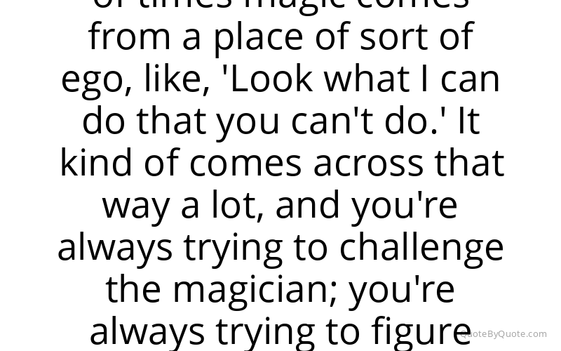 Preview image for this quote by Michael Carbonaro