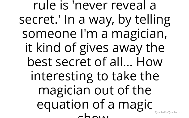 Preview image for this quote by Michael Carbonaro