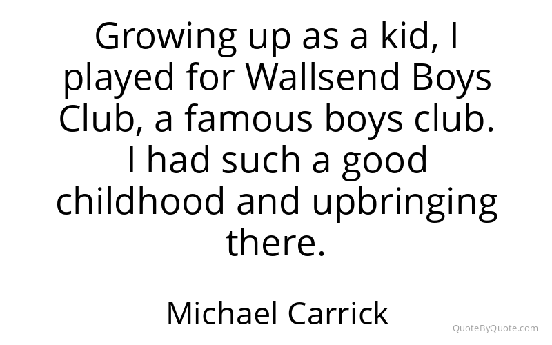 Preview image for this quote by Michael Carrick