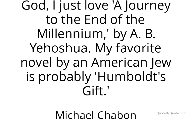 Preview image for this quote by Michael Chabon