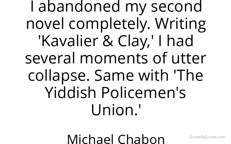 Preview image for this quote by Michael Chabon
