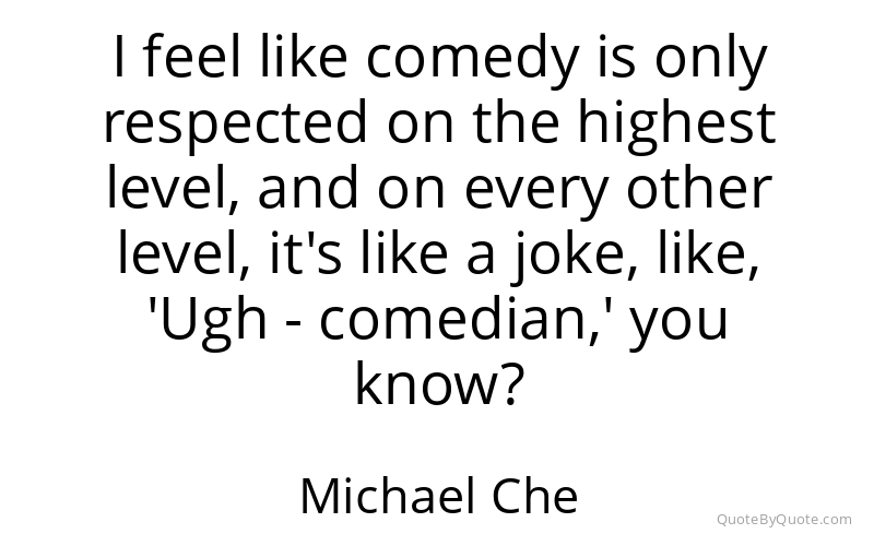 Preview image for this quote by Michael Che