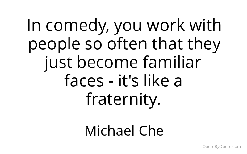 Preview image for this quote by Michael Che