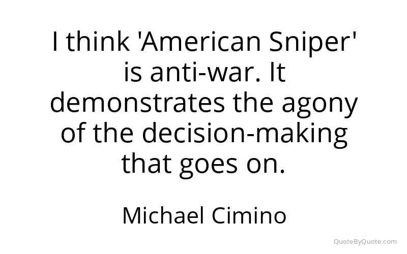 Preview image for this quote by Michael Cimino