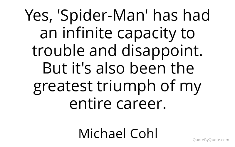 Preview image for this quote by Michael Cohl