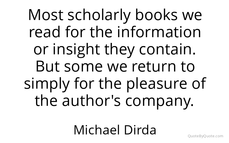 Preview image for this quote by Michael Dirda