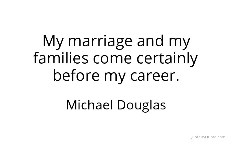 Preview image for this quote by Michael Douglas