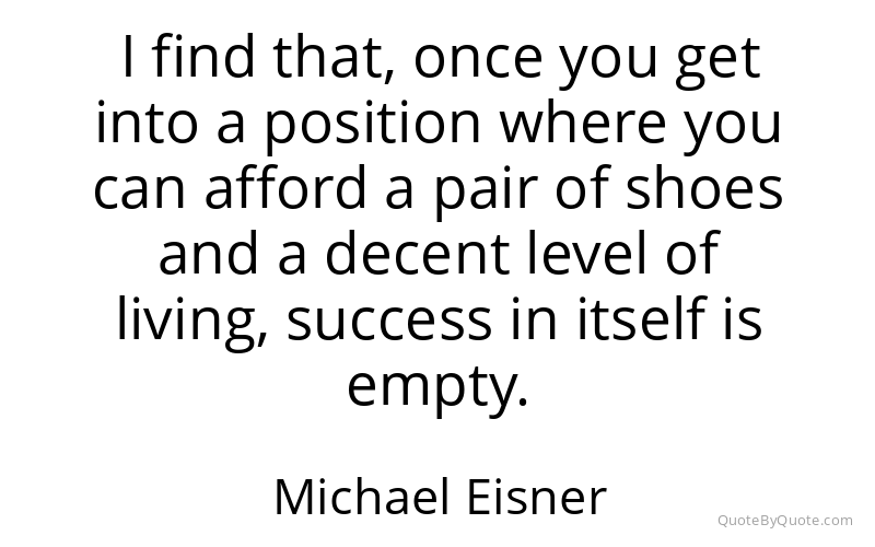 Preview image for this quote by Michael Eisner