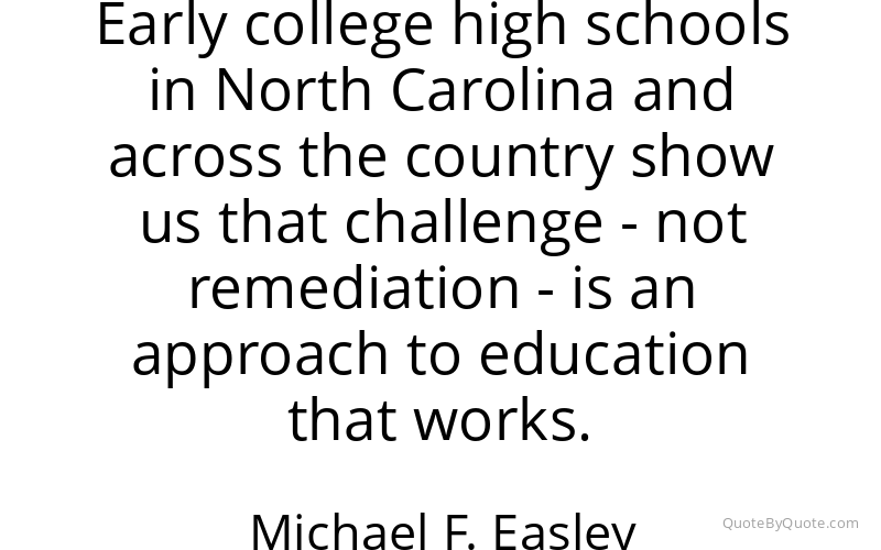 Preview image for this quote by Michael F. Easley