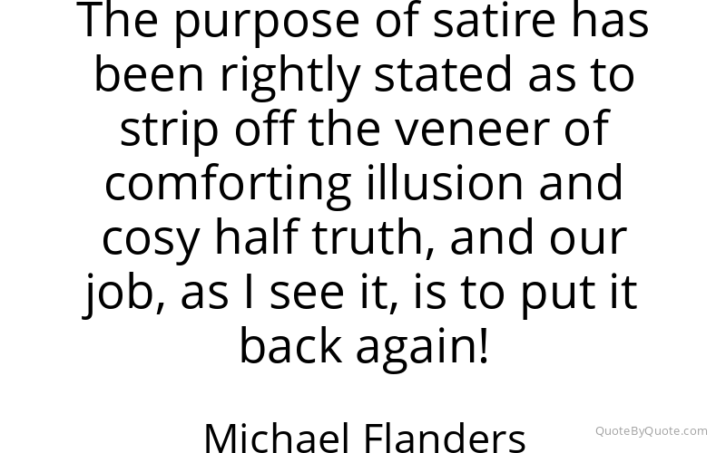 Preview image for this quote by Michael Flanders