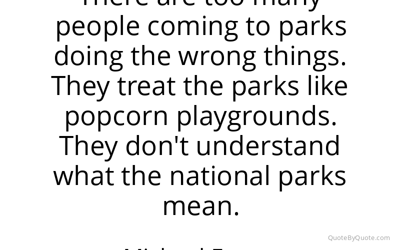 Preview image for this quote by Michael Frome