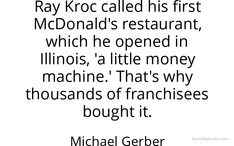 Preview image for this quote by Michael Gerber