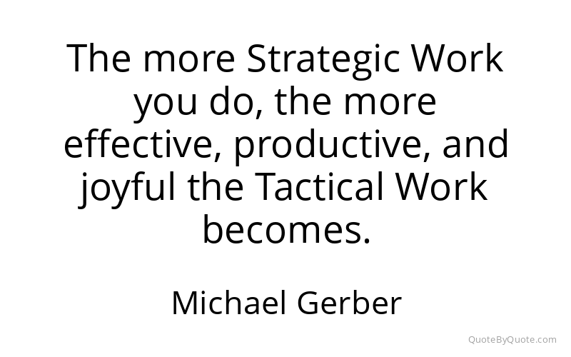 Preview image for this quote by Michael Gerber