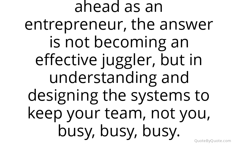 Preview image for this quote by Michael Gerber